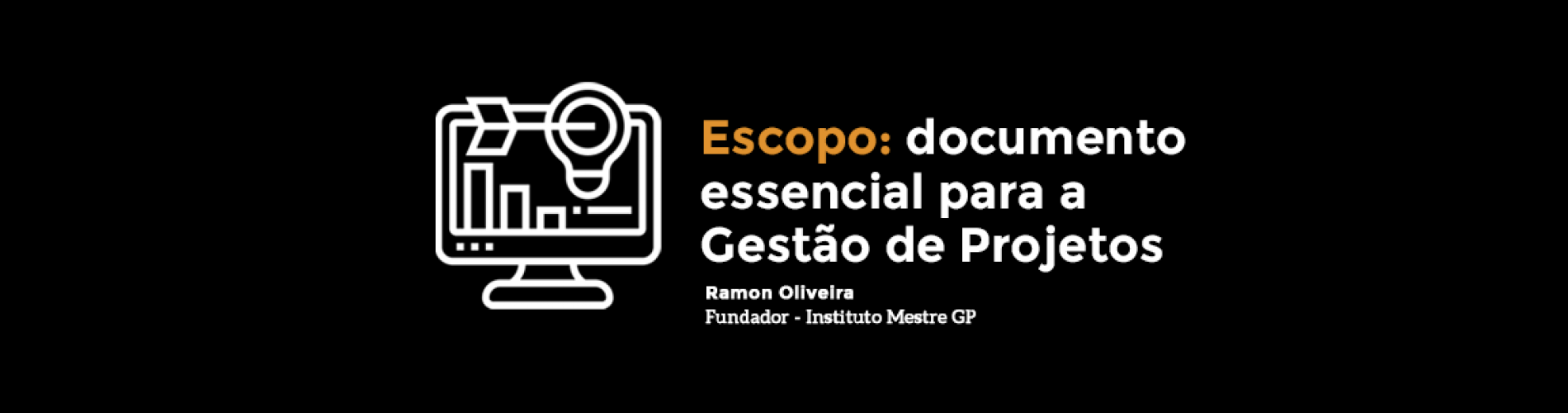 escopo-documento-essencial-para-a-gestao-de-projetos