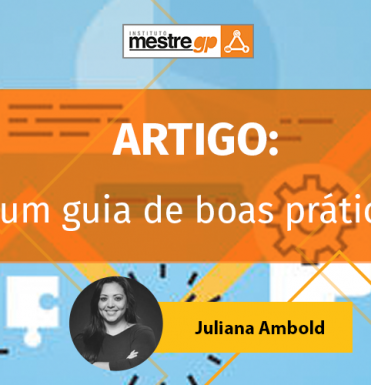 pmbok-a-importancia-de-um-guia-de-boas-praticas-para-lideres-de-projetos