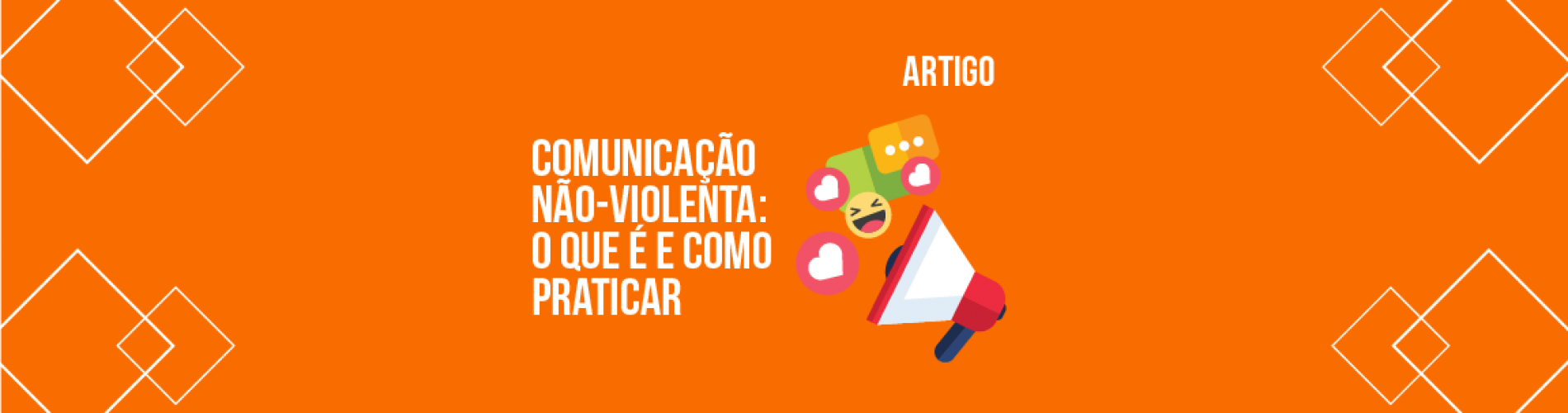 a-importancia-da-comunicacao-nao-violenta