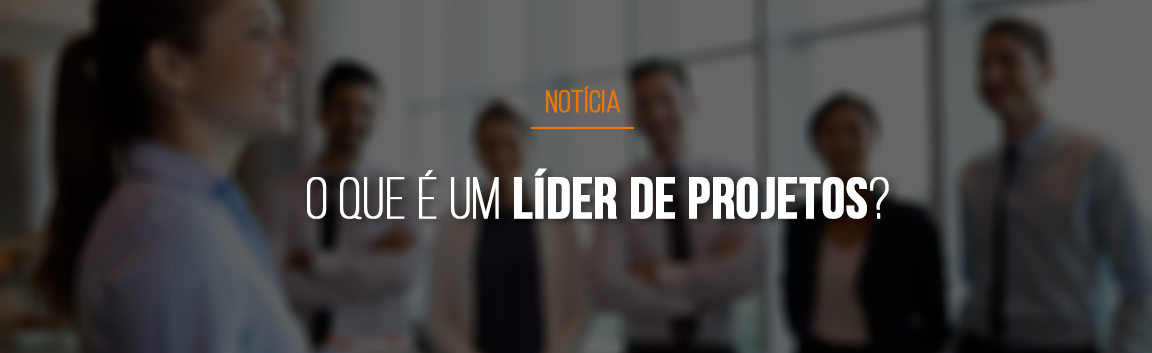 gp-de-a-a-z-o-que-e-um-lider-de-projetos