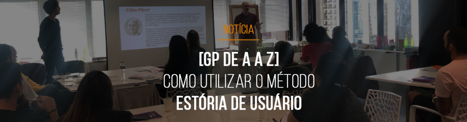 gp-de-a-a-z-aprendendo-a-utilizar-a-tecnica-de-estoria-de-usuario-dentro-da-metodologia-agil