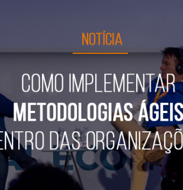 forum-mestre-gp-2019-como-implementar-metodologias-ageis-dentro-das-organizacoes