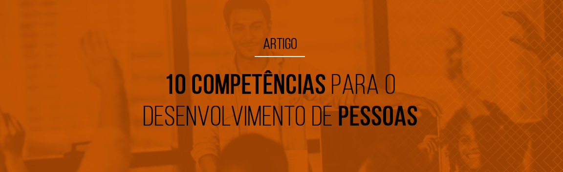 10-competencias-para-o-desenvolvimento-de-pessoas