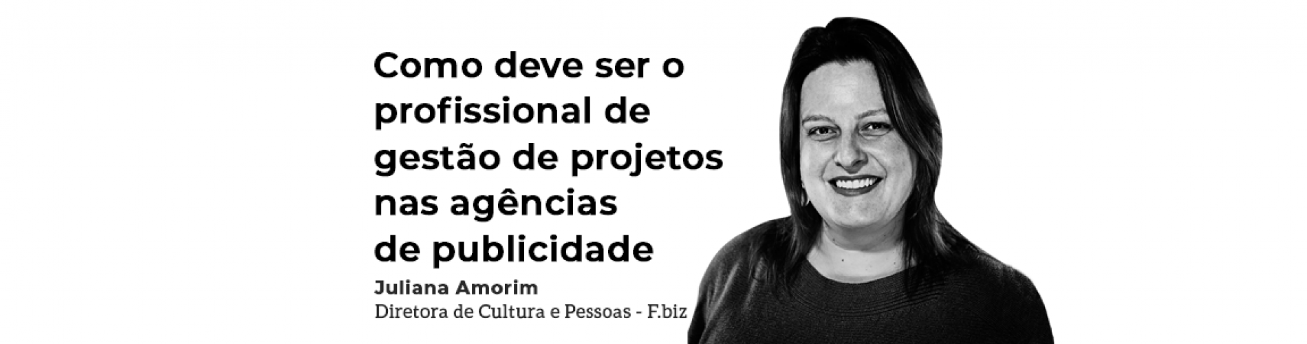 como-deve-ser-o-profissional-de-gestao-de-projetos-nas-agencias-de-publicidade