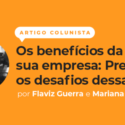 Os benefícios da Gestão Ágil na sua empresa